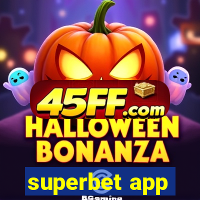 superbet app